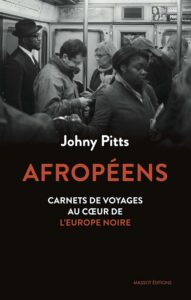 Couverture du livre Afropéens de Johny Pitts