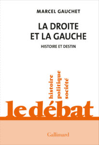 Couverture du livre "La droite et la gauch" de Marcel Gauchet