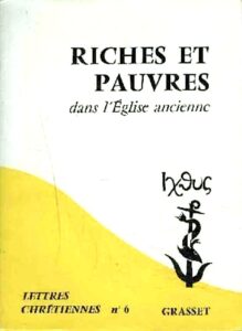 Couverture du livre "Riches et pauvres dans l'Église ancienne"