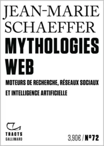 Couverture du livre "Mythologies Web" de Jean-Marie Schaeffer