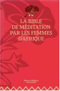 La Bible de méditation par les femmes d'Afrique